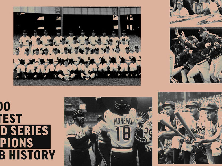 Ranking the greatest World Series champions in baseball history Nos