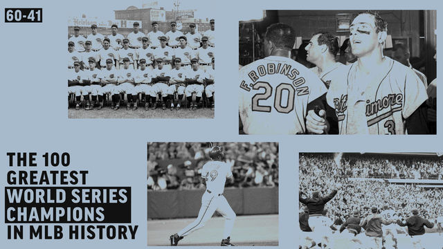 Ranking the greatest World Series champions in baseball history: Nos. 60-41