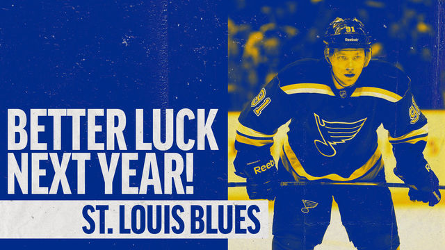 Better Luck Next Year: St. Louis Blues edition