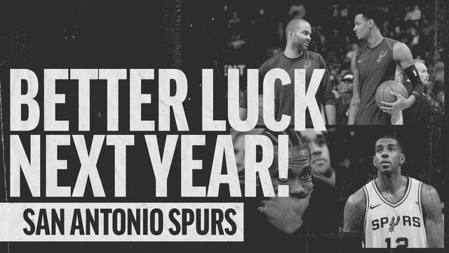 Better Luck Next Year: San Antonio Spurs edition