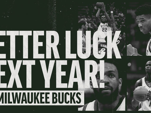 Better Luck Next Year: Milwaukee Bucks edition