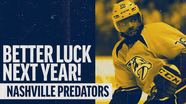 Better Luck Next Year: Nashville Predators edition