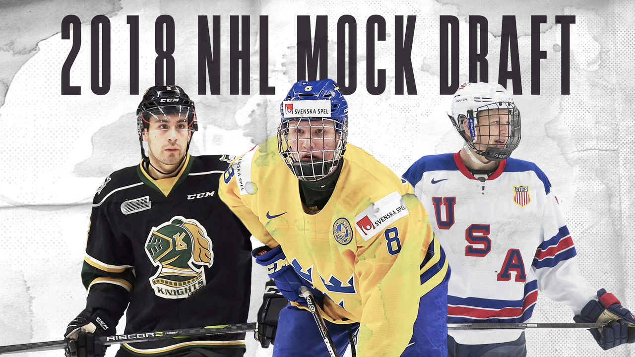 NHL 2018 MOCK DRAFT 