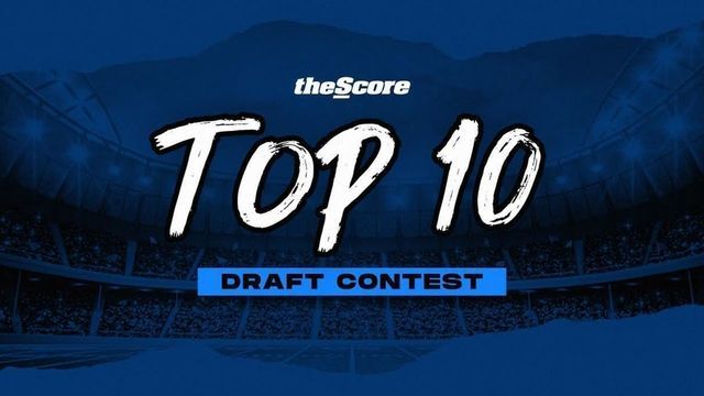 Enter theScore's Top 10 Draft Contest for a chance to win $5,000!