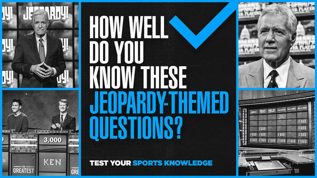 QUIZ: Final Jeopardy, sports edition