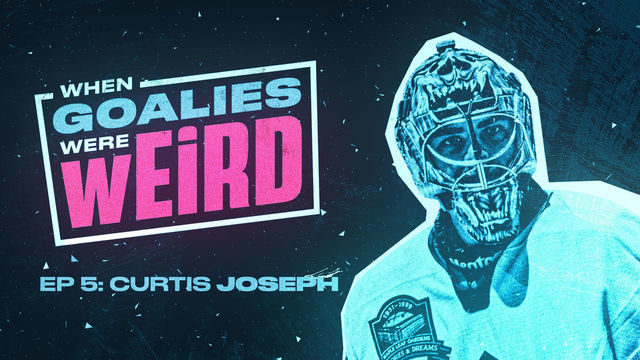 'When Goalies Were Weird' - Episode 5: Curtis Joseph 🎧