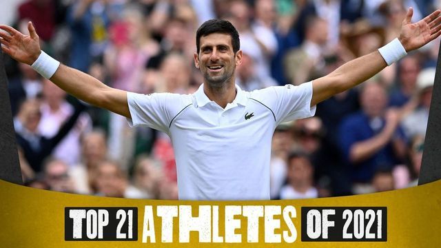 ⭐ The top athlete of 2021: Novak Djokovic