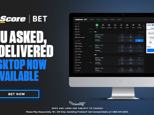 theScore Bet now LIVE on desktop!