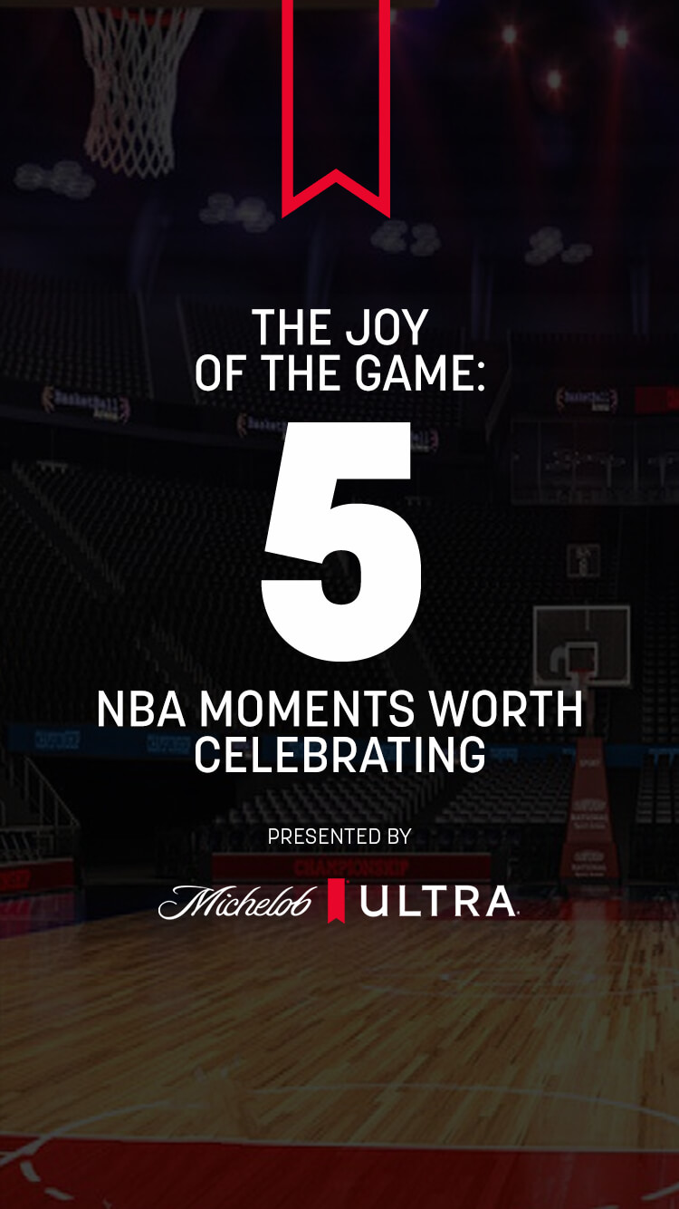 5 NBA moments worth celebrating