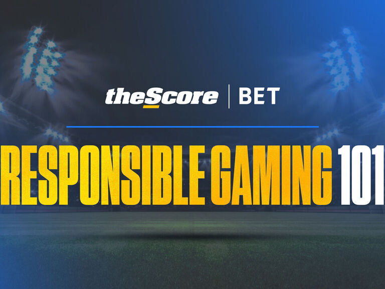 Responsible Gaming 101 | theScore.com