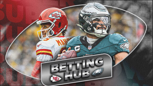 Super Bowl betting hub: Everything you need for Eagles-Chiefs